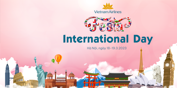 “Vietnam Airlines Festa – International Day” mở ra cơ hội khám phá thế giới