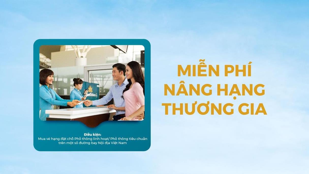 [Spirit Channel] VNA Customer: Nâng hạng Thương gia miễn phí cùng Vietnam Airlines