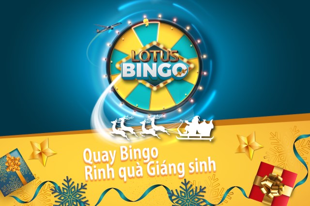 Quay Lotus Bingo để trúng những món quà ý nghĩa