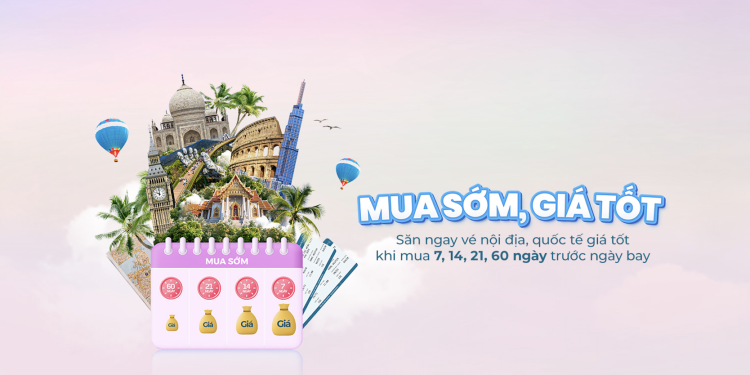 Mua sớm giá tốt cùng Vietnam Airlines
