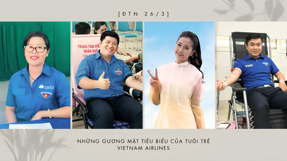 [26/3] Những gương mặt tiêu biểu của Đoàn thanh niên Vietnam Airlines