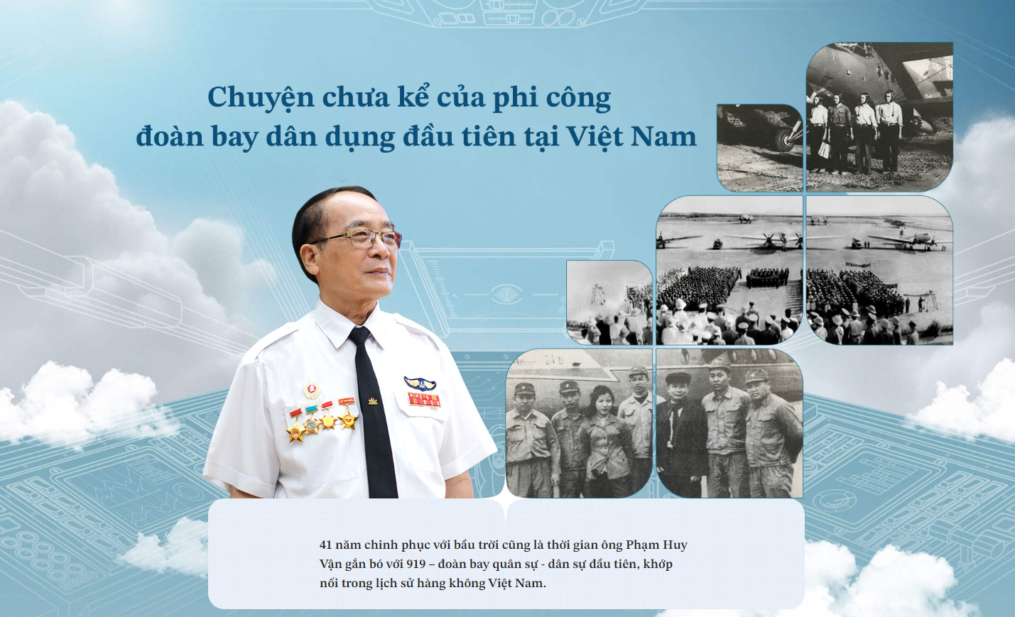 Chuyện chưa kể của phi công đoàn bay dân dụng đầu tiên của Việt Nam