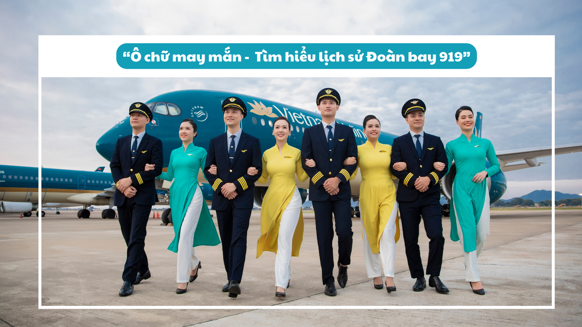 [Ngày 2] Vượt chướng ngại vật Minigame “Ô chữ may mắn – Tìm hiểu lịch sử Đoàn bay 919”