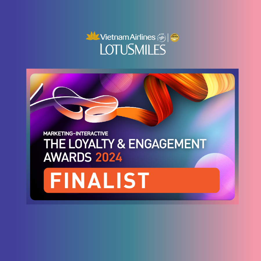 Lotusmiles Vào Chung Kết Tranh Giải Loyalty & Engagement Awards 2024