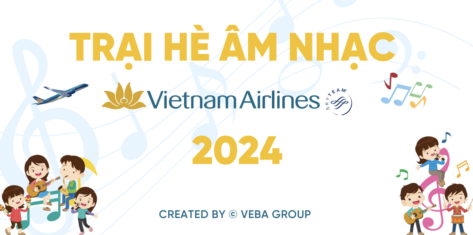 Trại hè âm nhạc 2024 sẵn sàng chào đón con em CBNV VNA