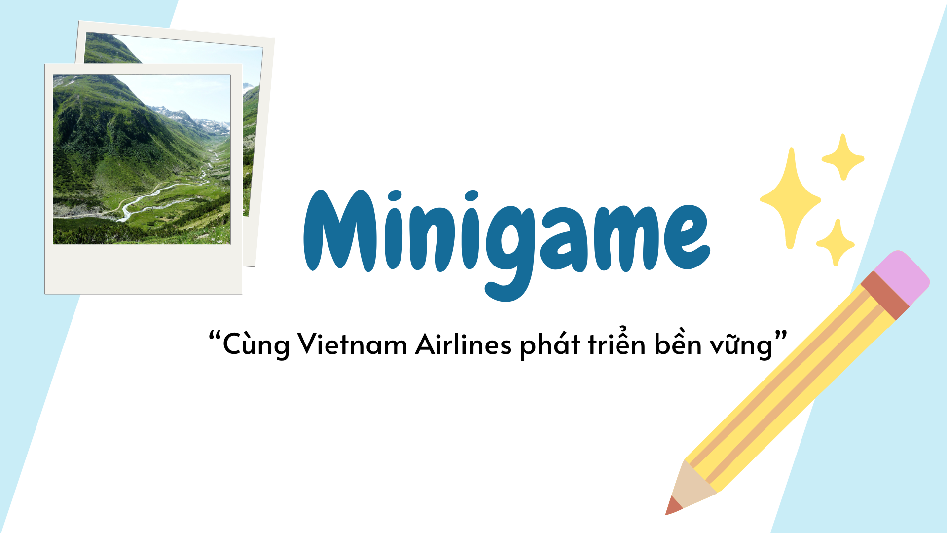 [Ngày 1] Thử tài với Minigame “Cùng Vietnam Airlines phát triển bền vững”