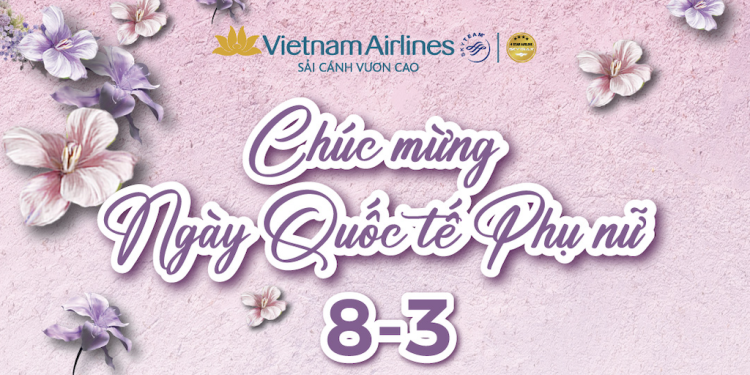 Lãnh đạo TCT gửi Thư chúc mừng Ngày quốc tế phụ nữ 8/3