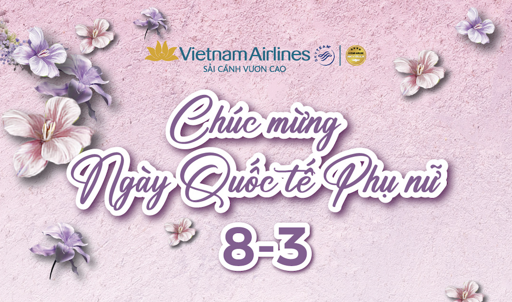 Lãnh đạo TCT gửi Thư chúc mừng Ngày quốc tế phụ nữ 8/3