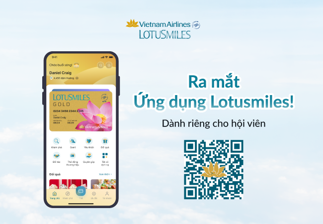 Ra mắt ứng dụng Lotusmiles dành riêng cho Hội viên