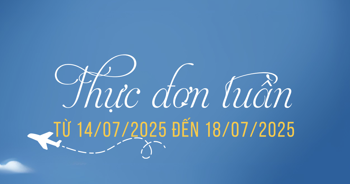 [Hôm nay ăn gì] Tuần mới bắt đầu – Sky Lounge sẵn sàng!