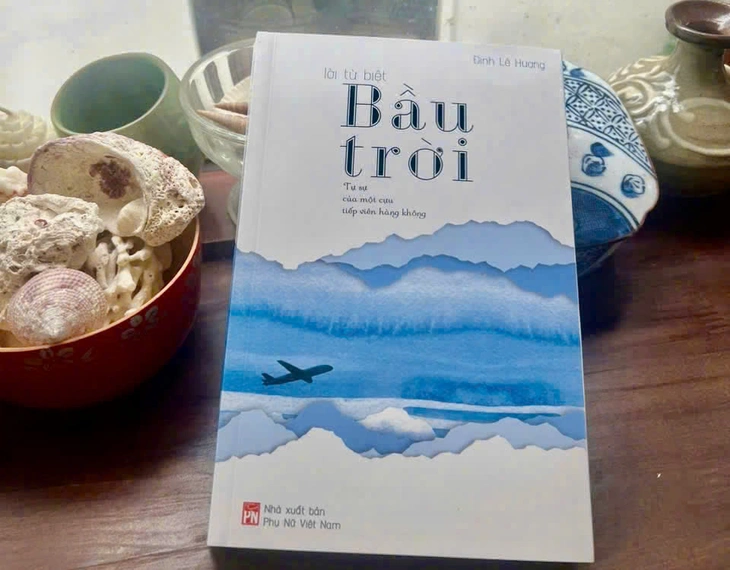 Lời từ biệt bầu trời của cựu tiếp viên hàng không Vietnam Airlines