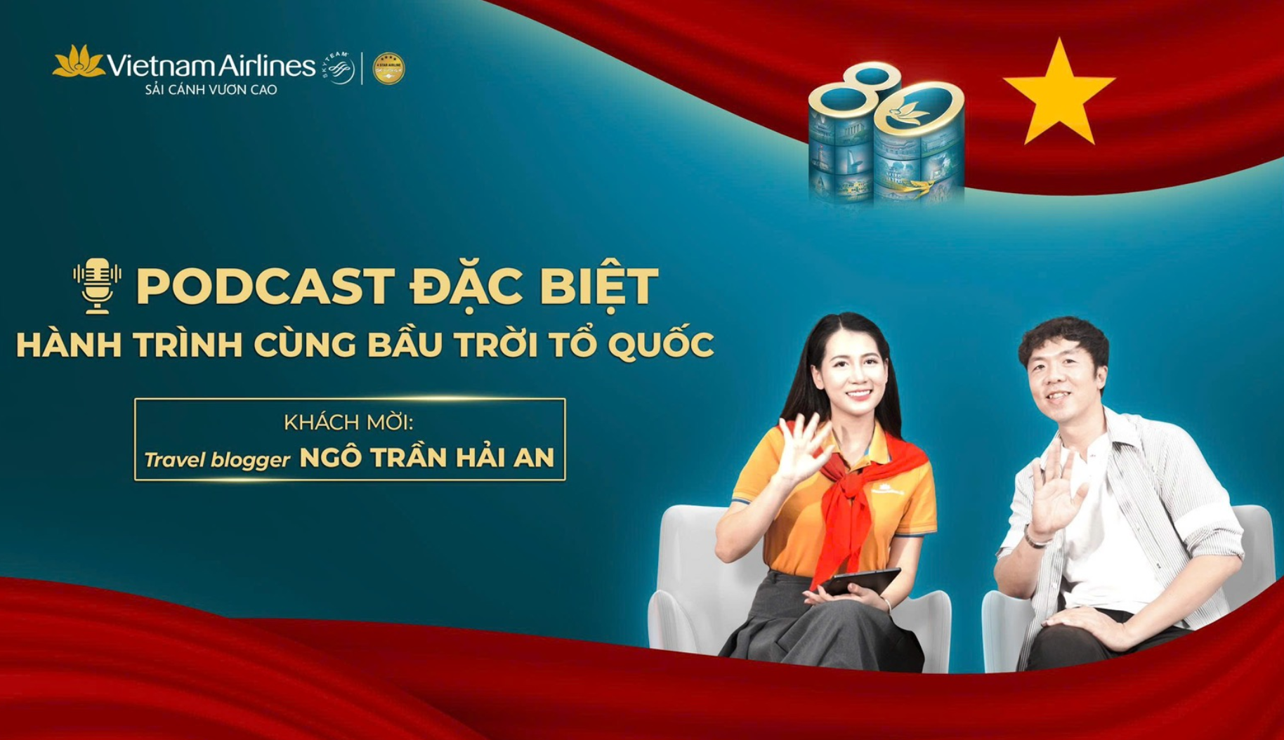 [PODCAST ĐẶC BIỆT] Hành trình cùng bầu trời tổ quốc – Travel Blogger Ngô Trần Hải An