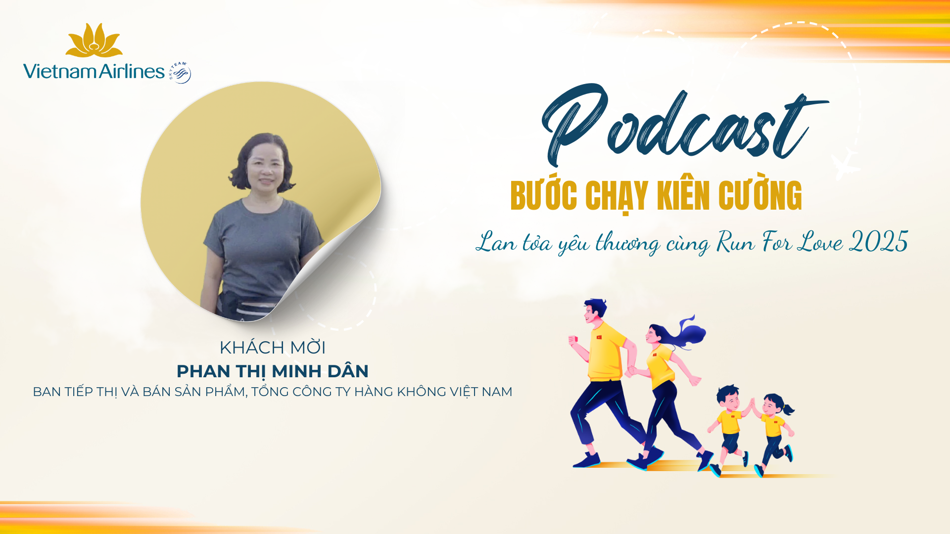 [PODCAST] Bước chạy kiên cường – Lan toả yêu thương cùng Run For Love 2025