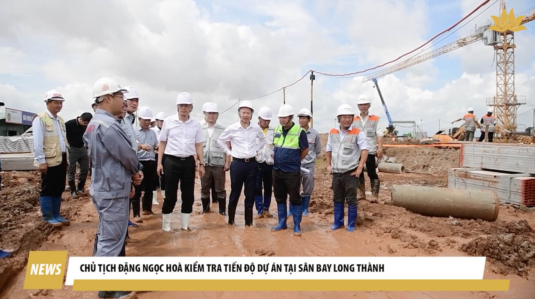 [VNA News] Chủ tịch Đặng Ngọc Hòa kiểm tra tiến độ dự án tại sân bay Long Thành