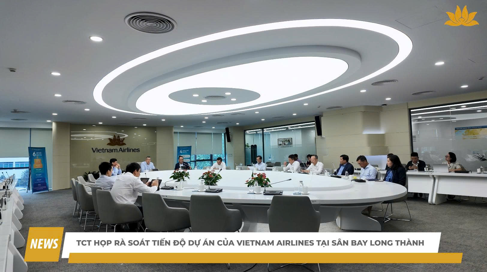 [VNA News] TCT họp rà soát tiến độ dự án của Vietnam Airlines tại sân bay Long Thành