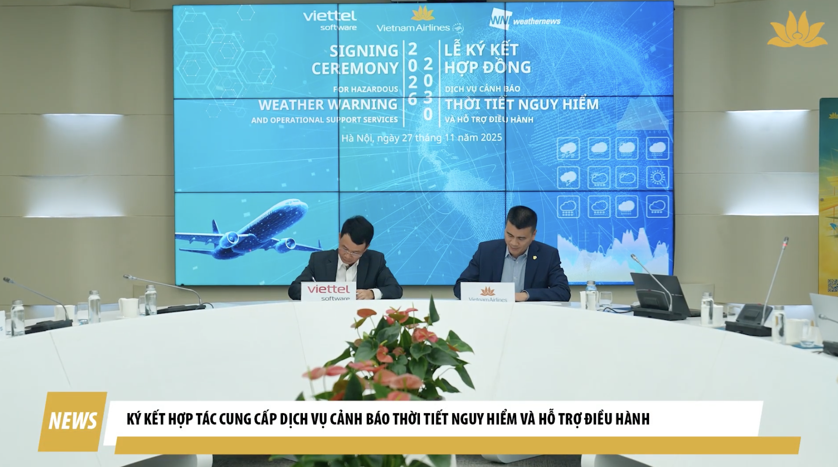 [VNA News] Vietnam Airlines và Viettel Software ký Hợp đồng dịch vụ Cảnh báo thời tiết nguy hiểm