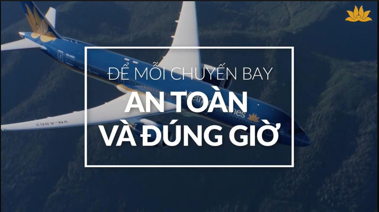 [VNA Who] Ban An toàn Chất lượng: Để mỗi chuyến bay đều an toàn và đúng giờ